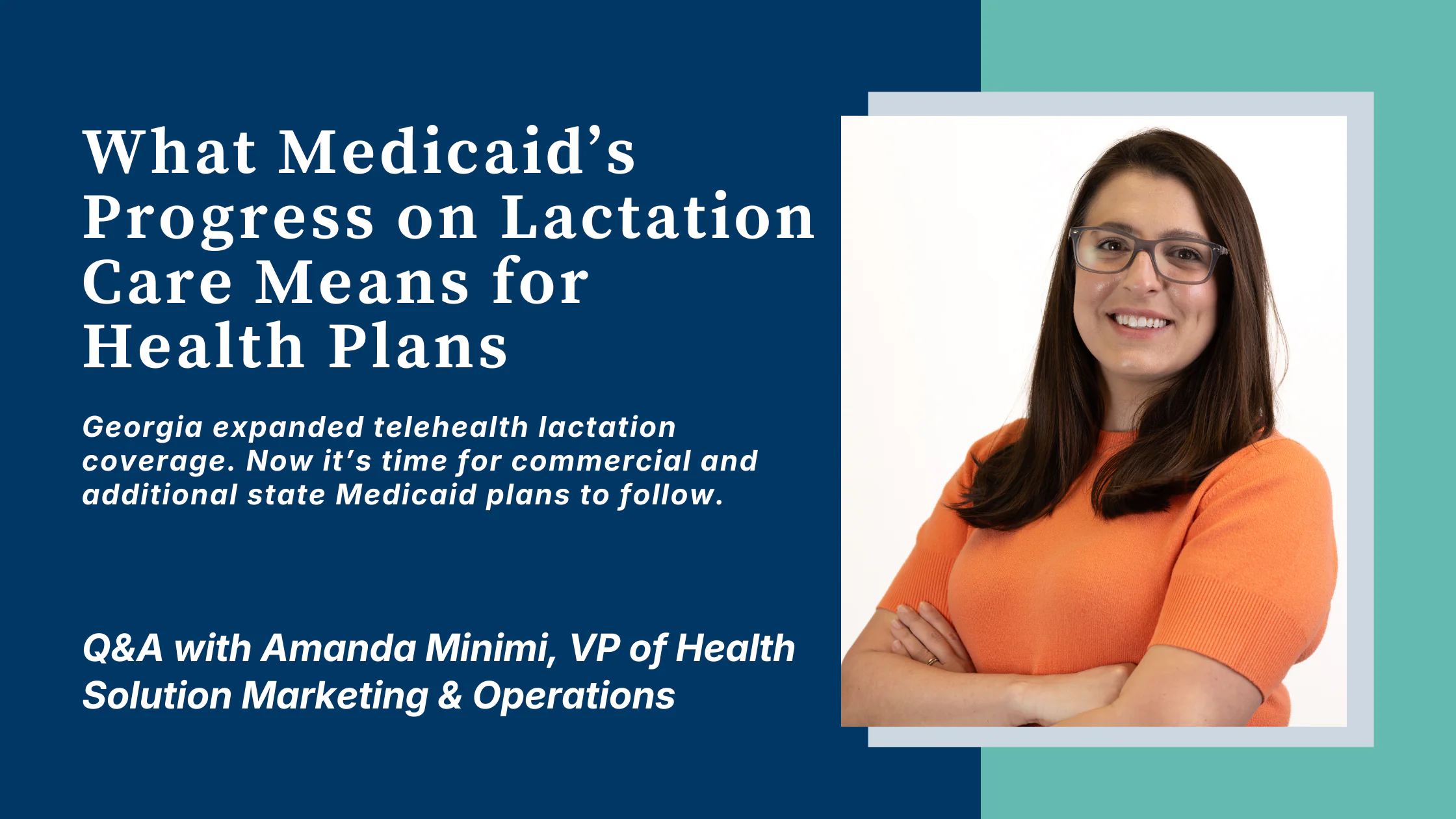 Amanda Minimi, VP of Health Solution Marketing & Operations